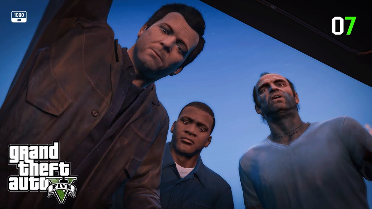 Grand Theft Auto V Gameplay Walkthrough Part 07 [1080P 60 FPS PC] -No Commentary