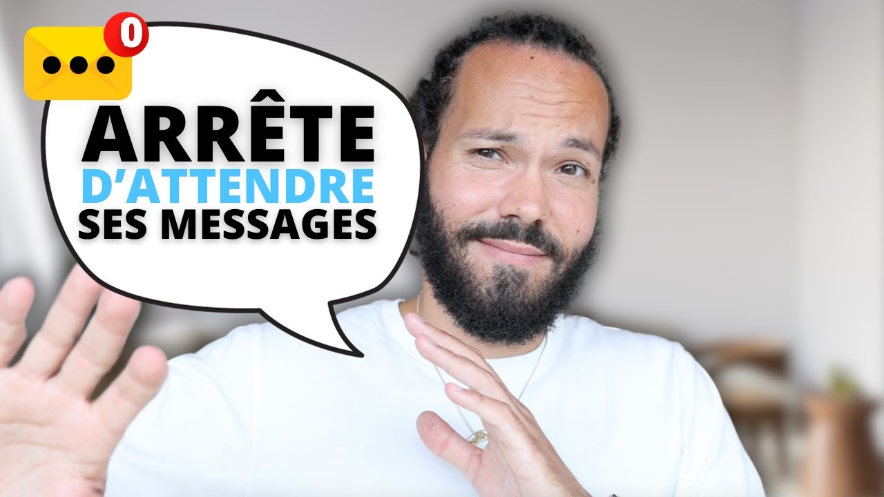 Si il/elle ne t'écrit jamais, fais ça