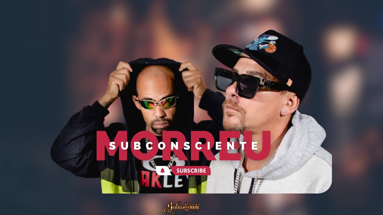 Subconsciente - Morreu feat. Paulinha Dias ( Vídeo)