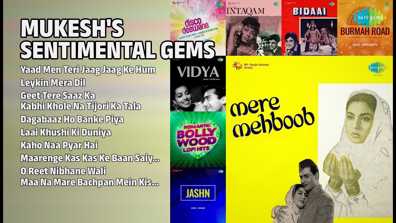 मुकेश के दर्द भरे गाने | Mukesh Songs | Yaad Men Teri Jaag Jaag Ke Hum | Leykin Mera Dil