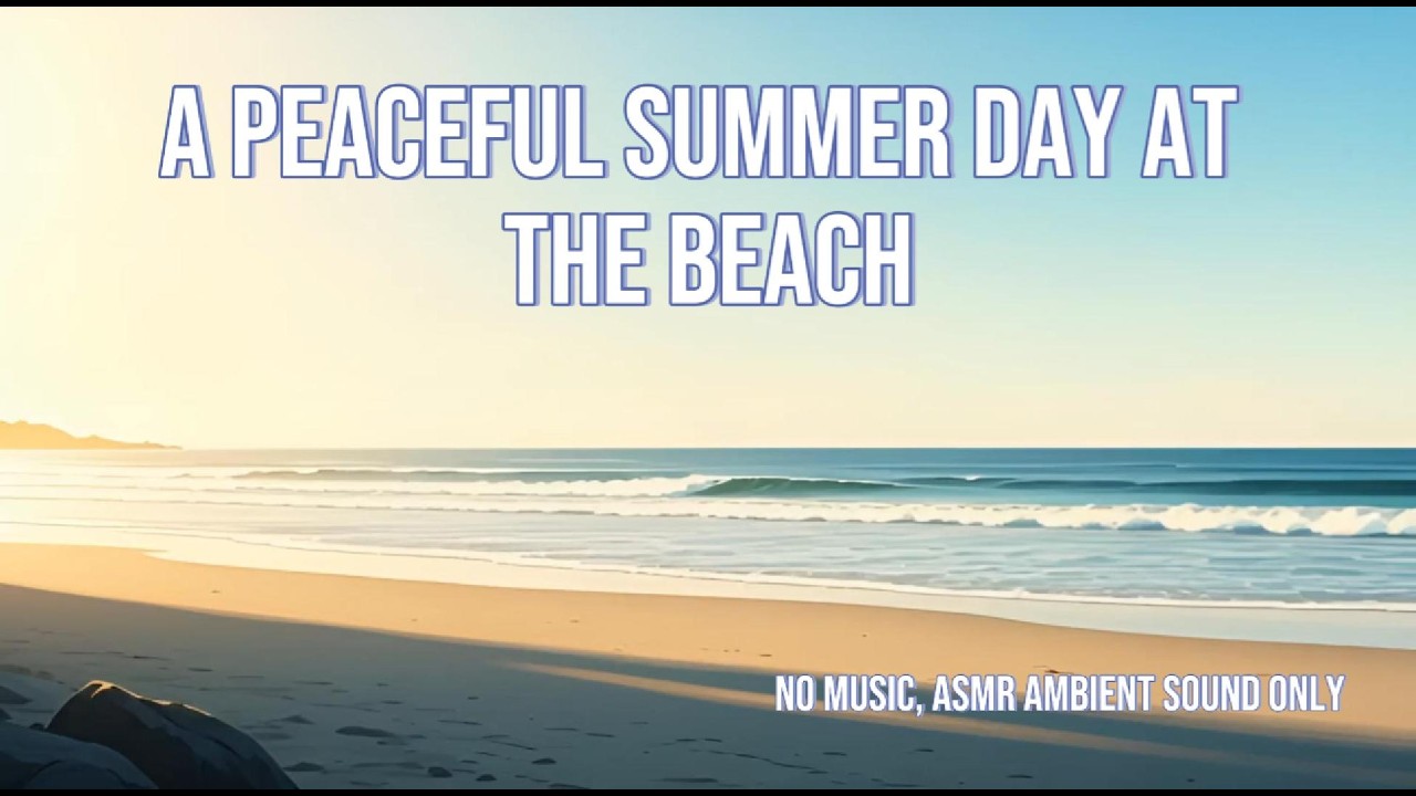 A Peaceful Summer Day at the Beach | Calm Cinematic Ghibli Inspired Short Film