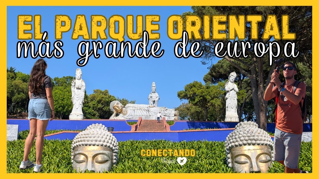 Fuimos al jard&iacute;n oriental m&aacute;s grande de Europa | Bacalh&ocirc;a Buddha Eden en Portugal