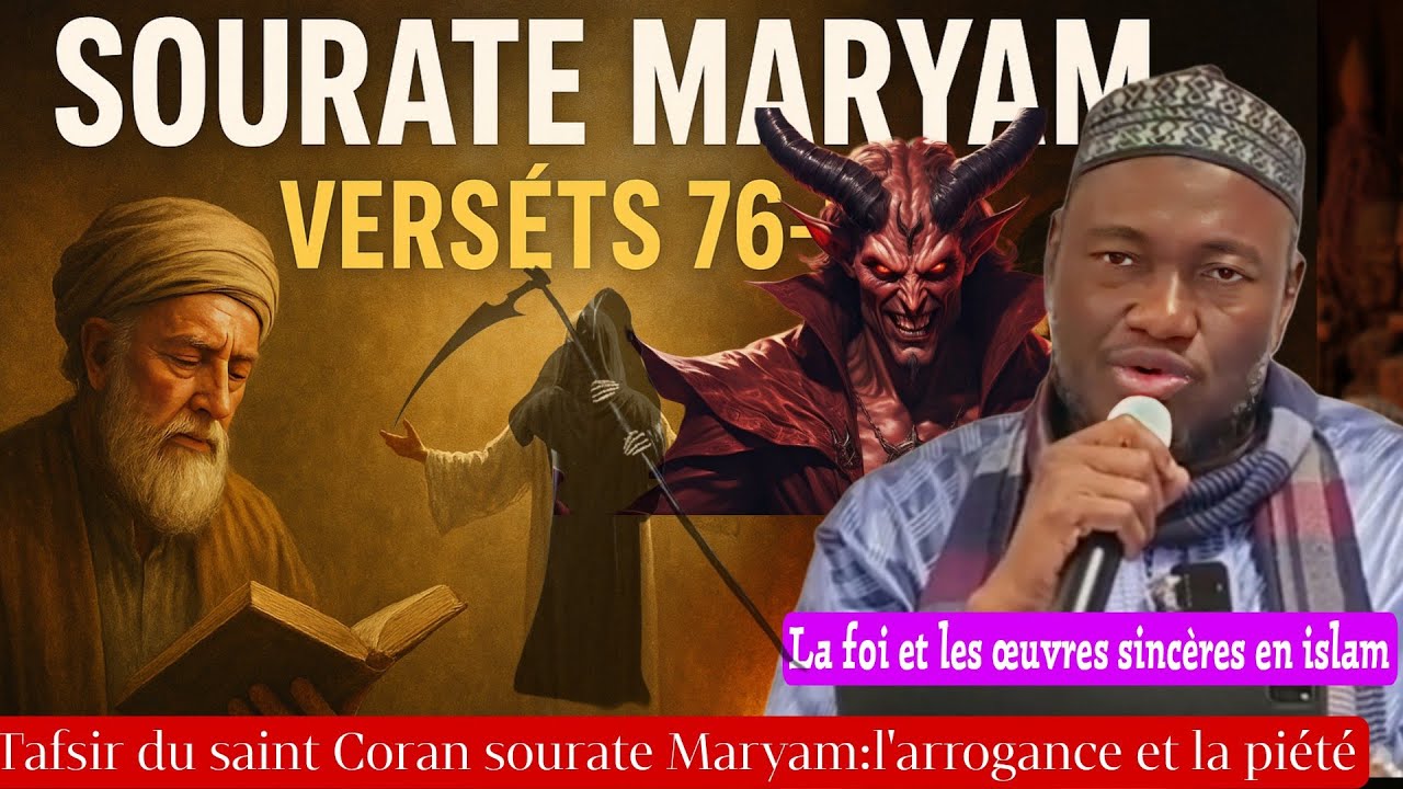 Tafsir de la sourate Maryam par imam Abdoulaye Koita,l'arrogance et la piété la récompense équitable