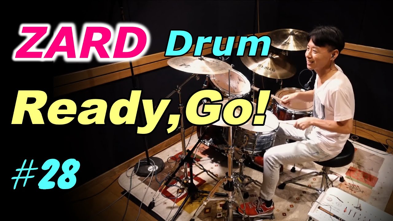 ZARD【Ready,Go!】Drum cover