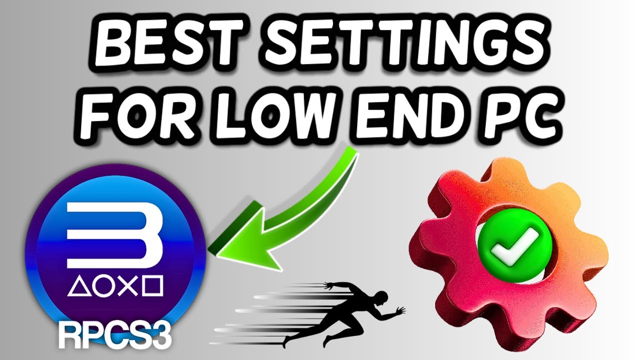 RPCS3 Best Settings For Low End PC