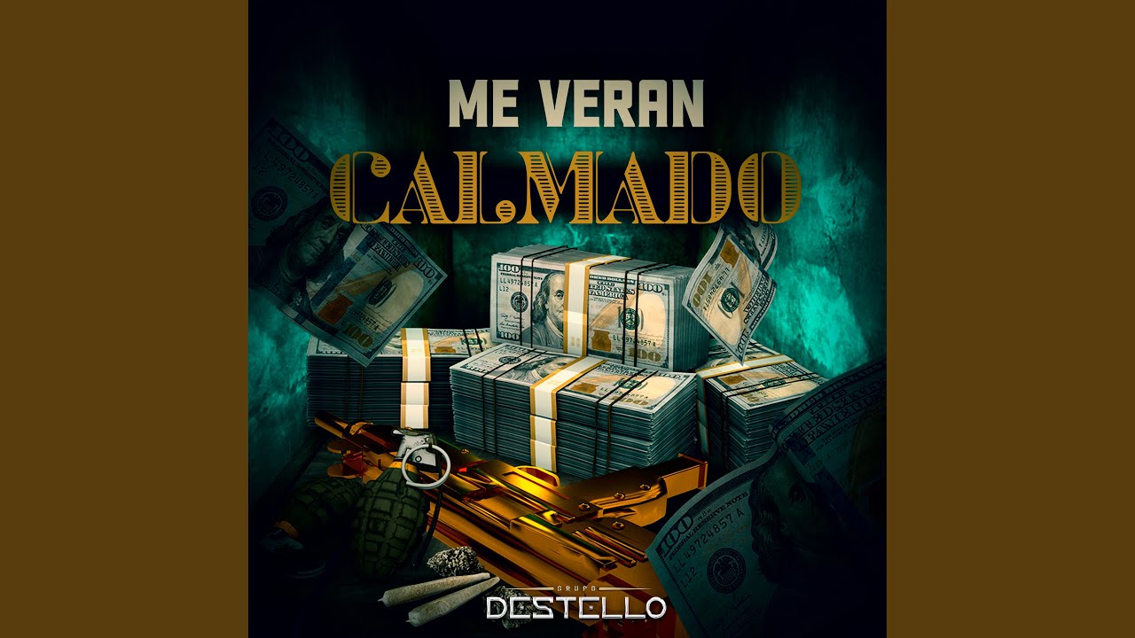 Me Verán Calmado