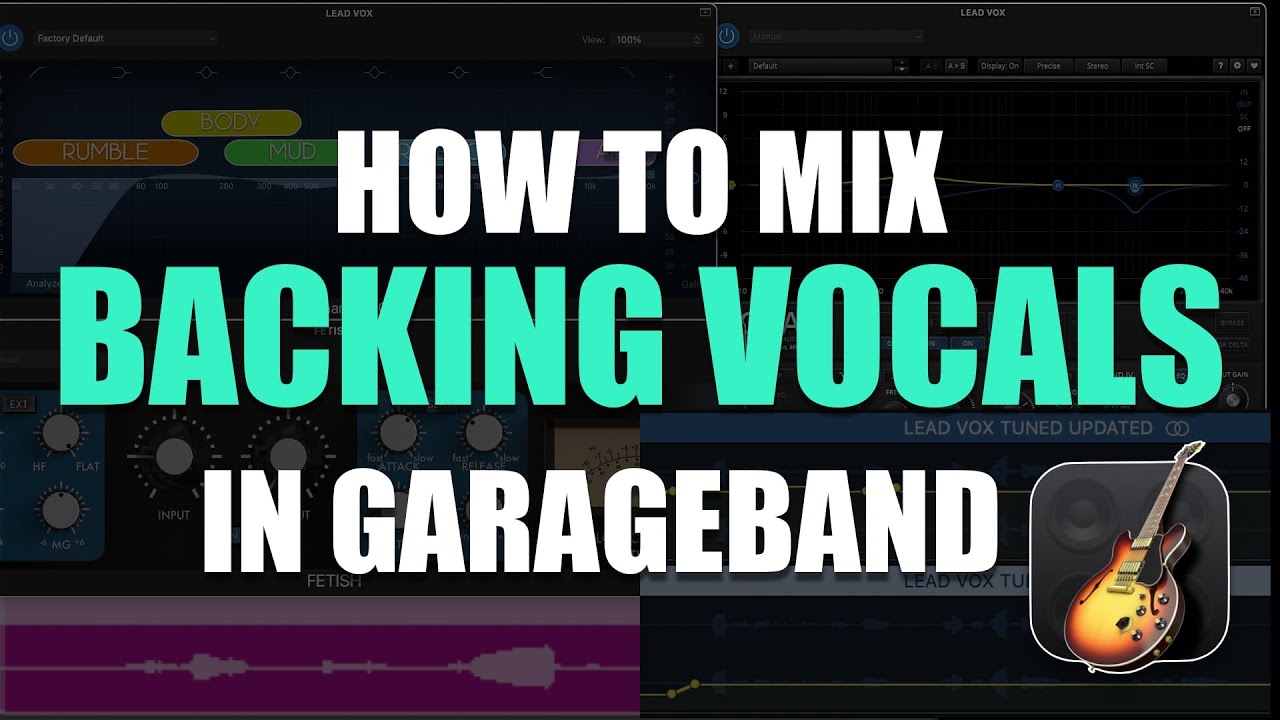 Как микшировать бэк-вокал в GarageBand (урок по GarageBand)