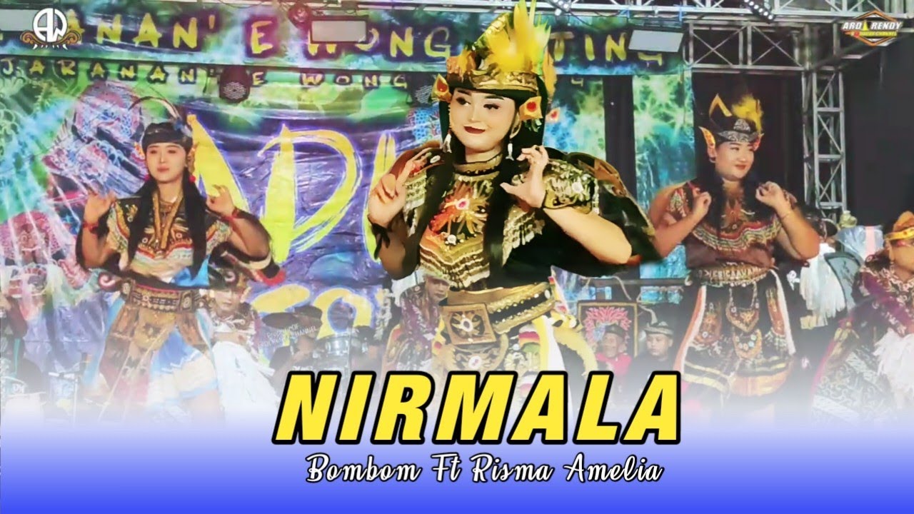 TERBARU NIRMALA BOMBOM FT RISMA BT DECHA JARANAN ADI WIJOYO 2026