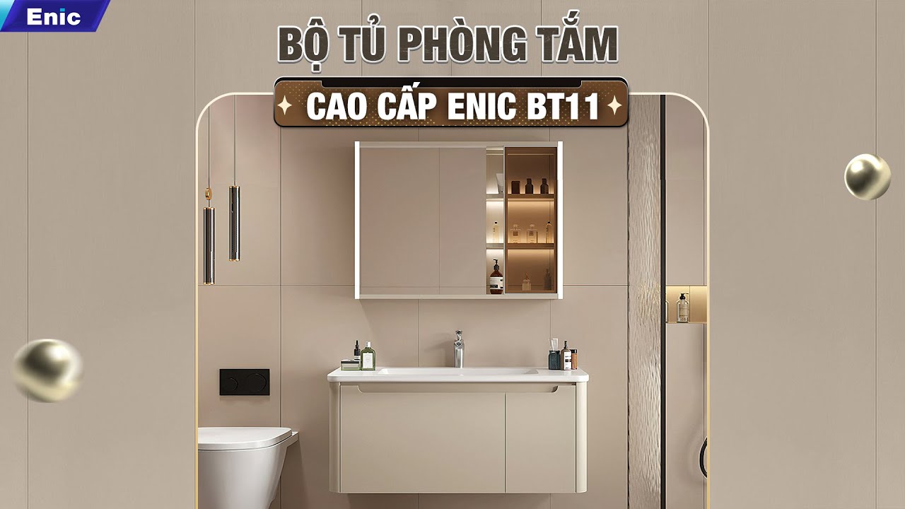 BỘ TỦ PH&Ograve;NG TẮM CAO CẤP ENIC BT11