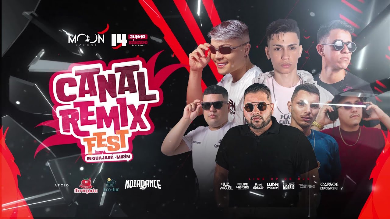 CD CANAL REMIX FEST IN GUAJARÁ-MIRÍM (DIA 14 DE JUNHO NA MOON LOUNGE)