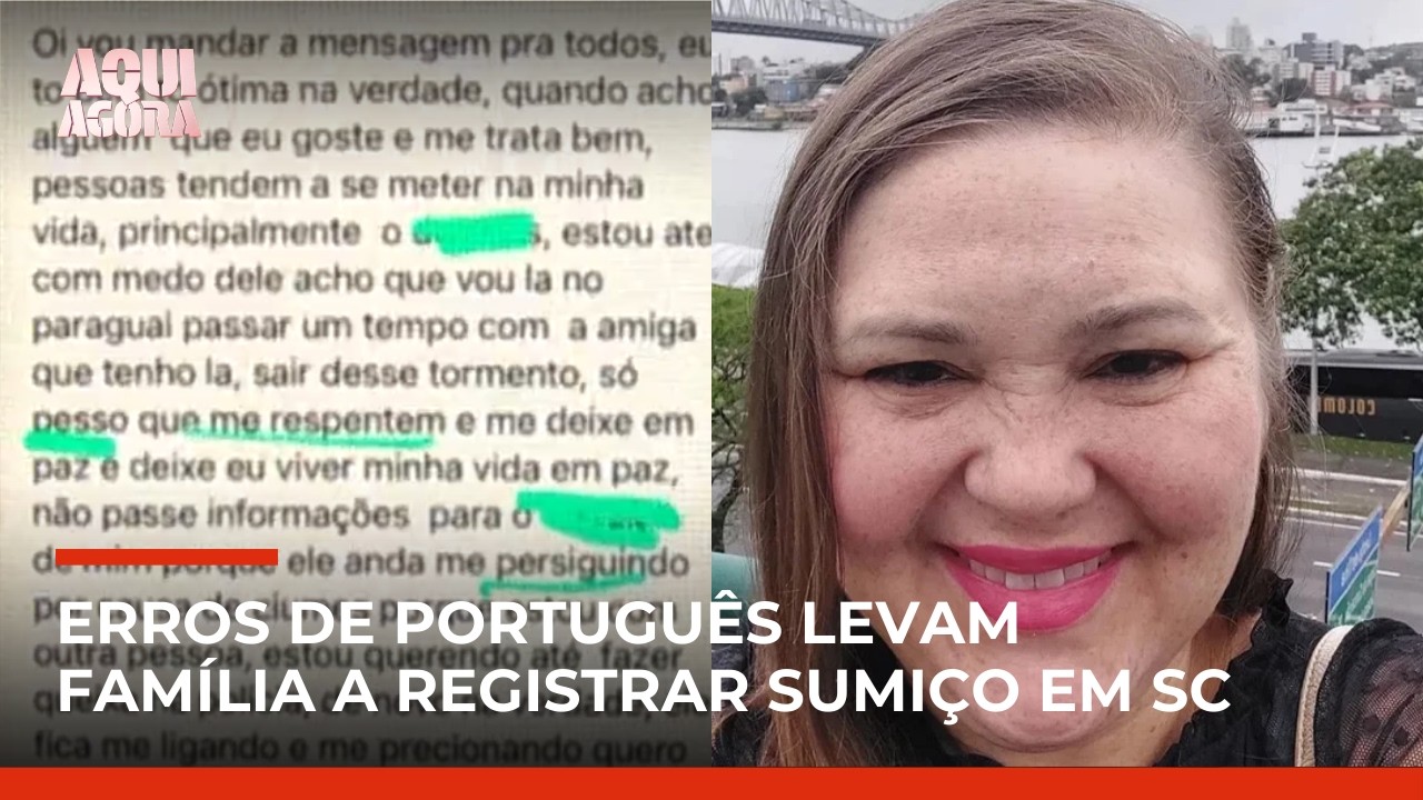 Mensagem com erros de português faz família registrar desaparecimento de corretora | #AquiAgora