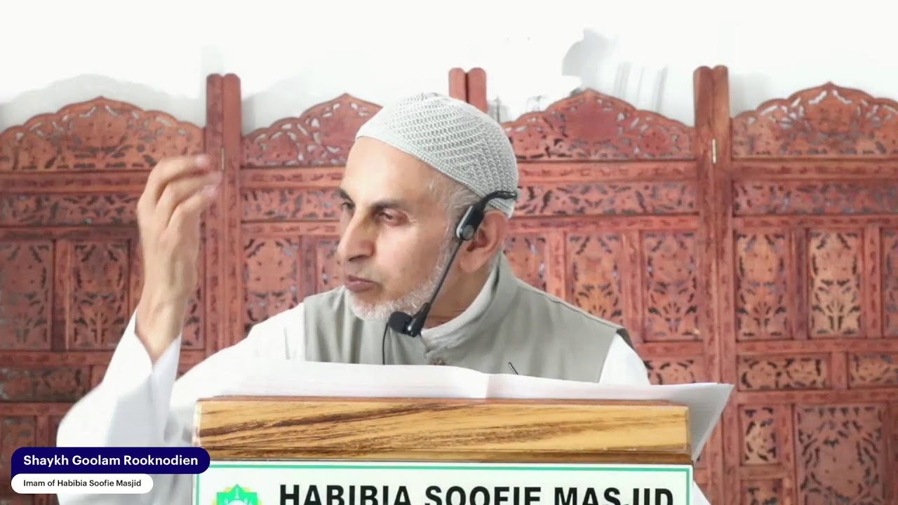 1. Attaining Taqwa - Shaykh Gooloam Rooknodien