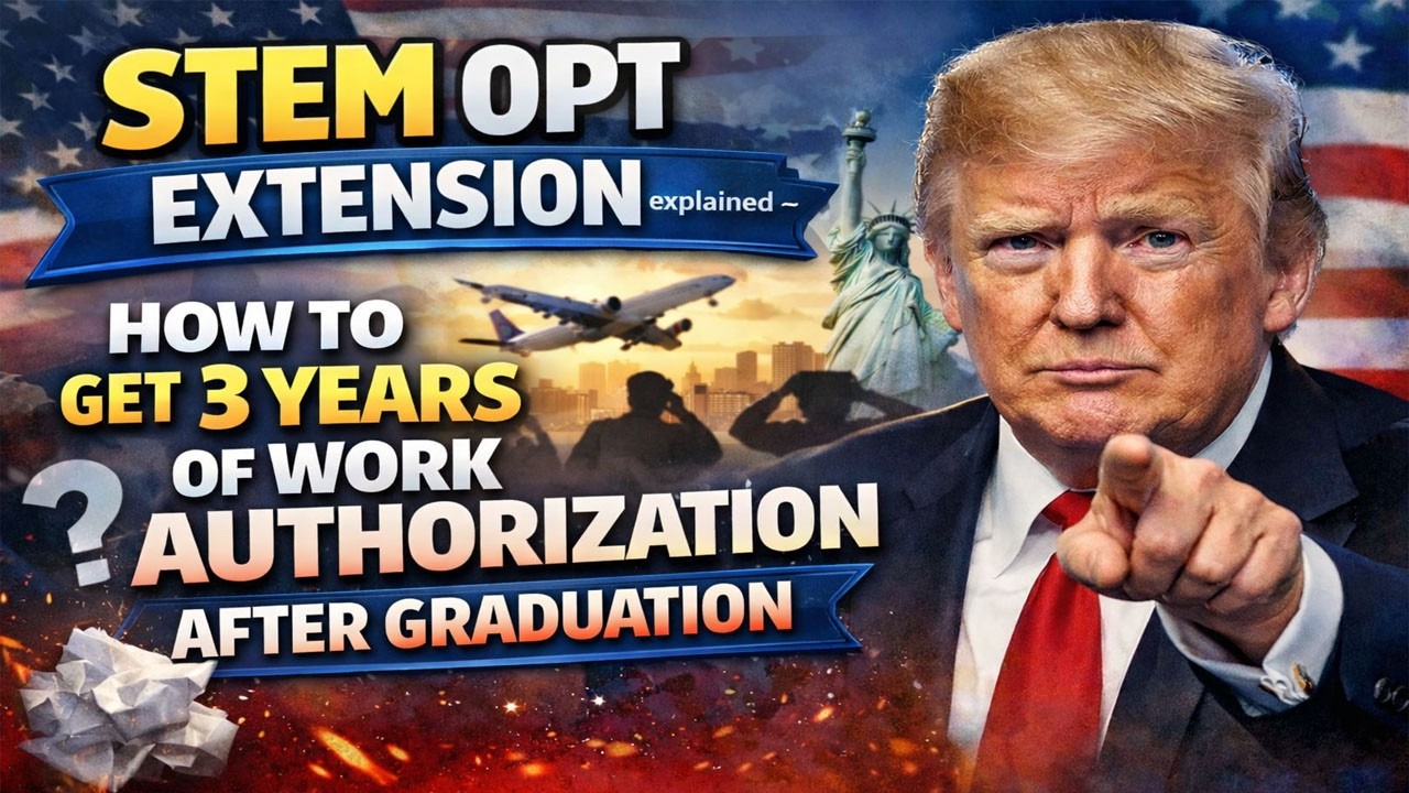 STEM OPT Extension Explained: How to Get 3 Years Work Authorization After Graduation (Step-by-Step)