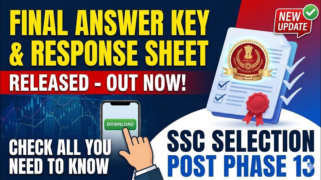 SSC Selection Post Phase 13 Final Answer Key & Response Sheet Uploaded!All You need to know!#ssc