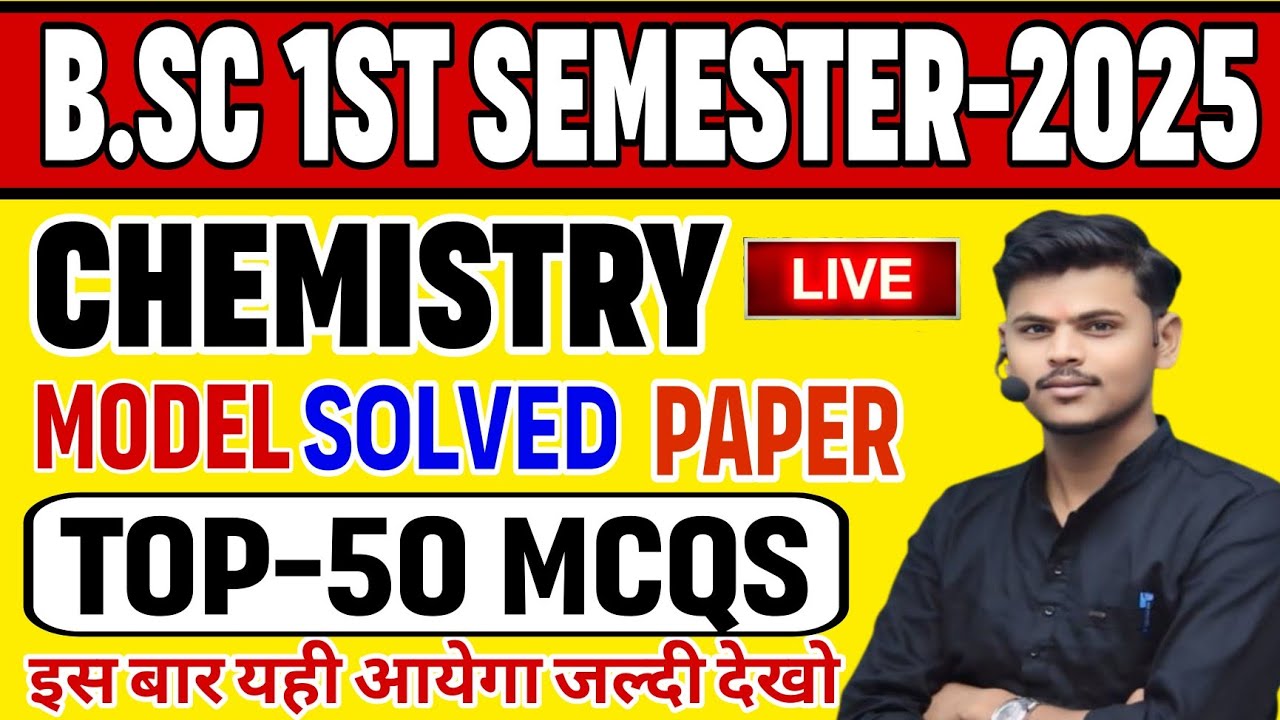 BSc 1st semester chemistry model solved paper 2025|bsc 1st semester chemistry Top 50 MCQ in hindi