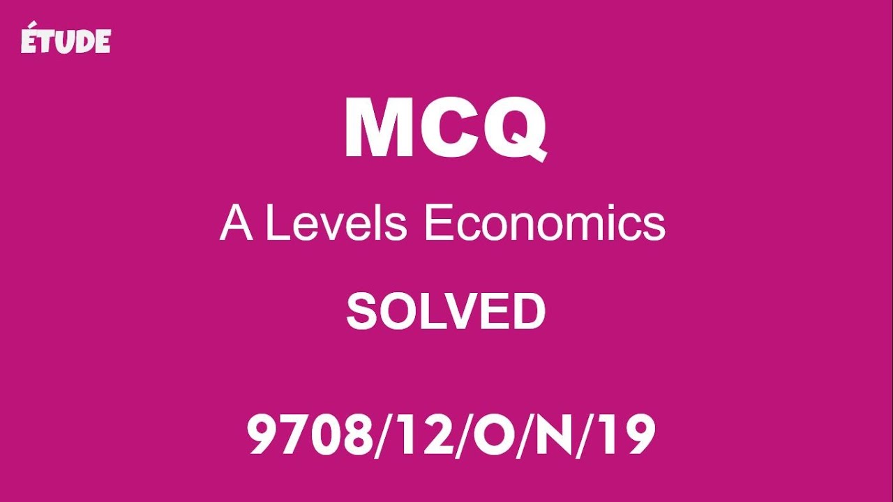 Economics AS Level October P12 2019 MCQ Solved