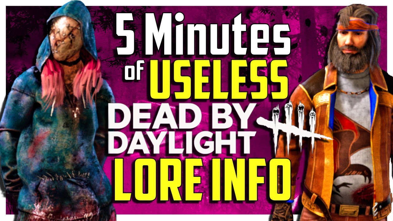 5 Minutes of Useless Information about Dead by Daylight's Lore