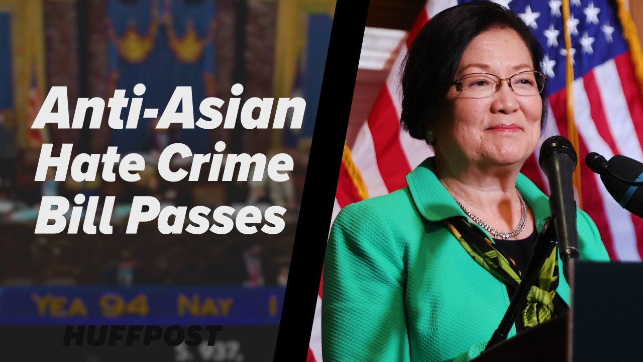Anti-Asian Hate Crime Bill Passed