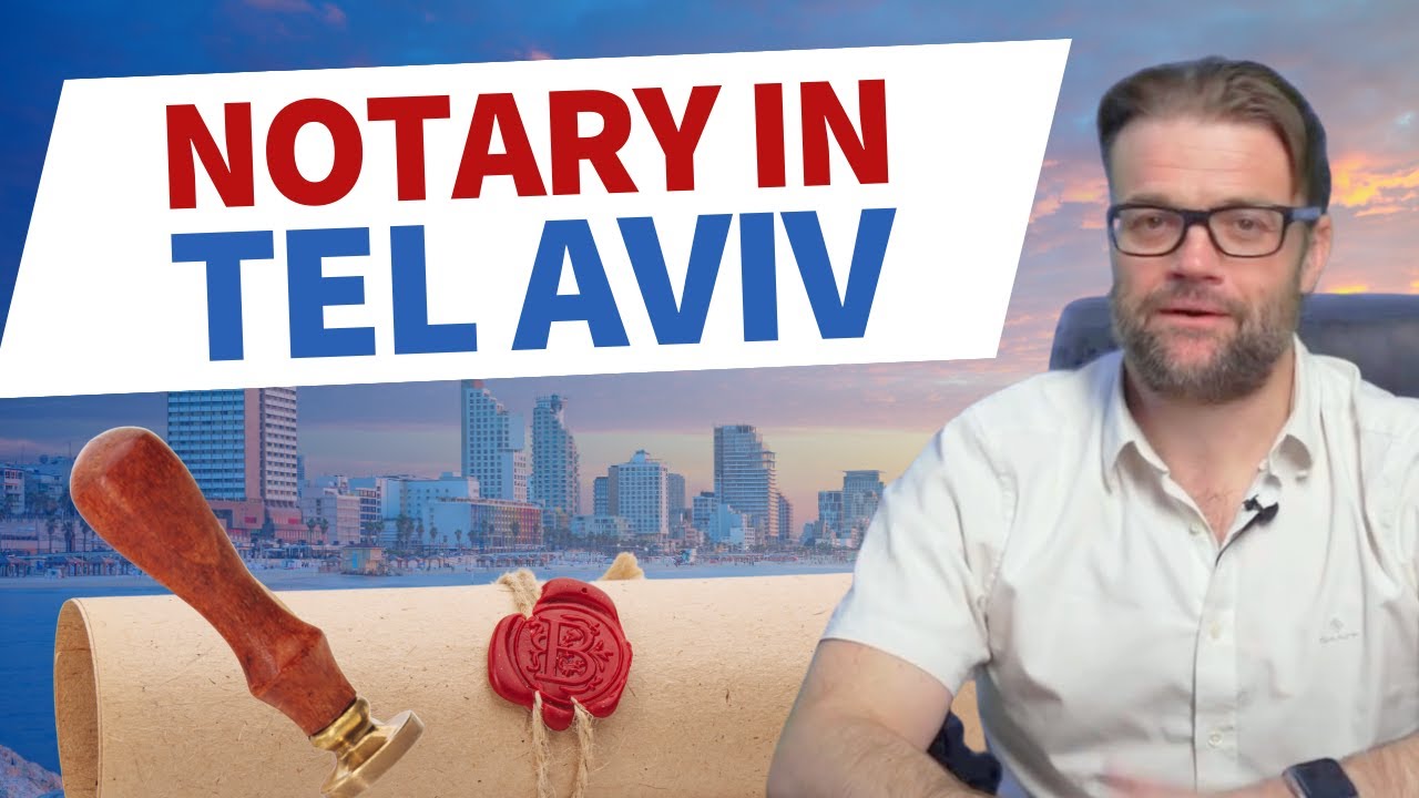 Notary in Tel Aviv