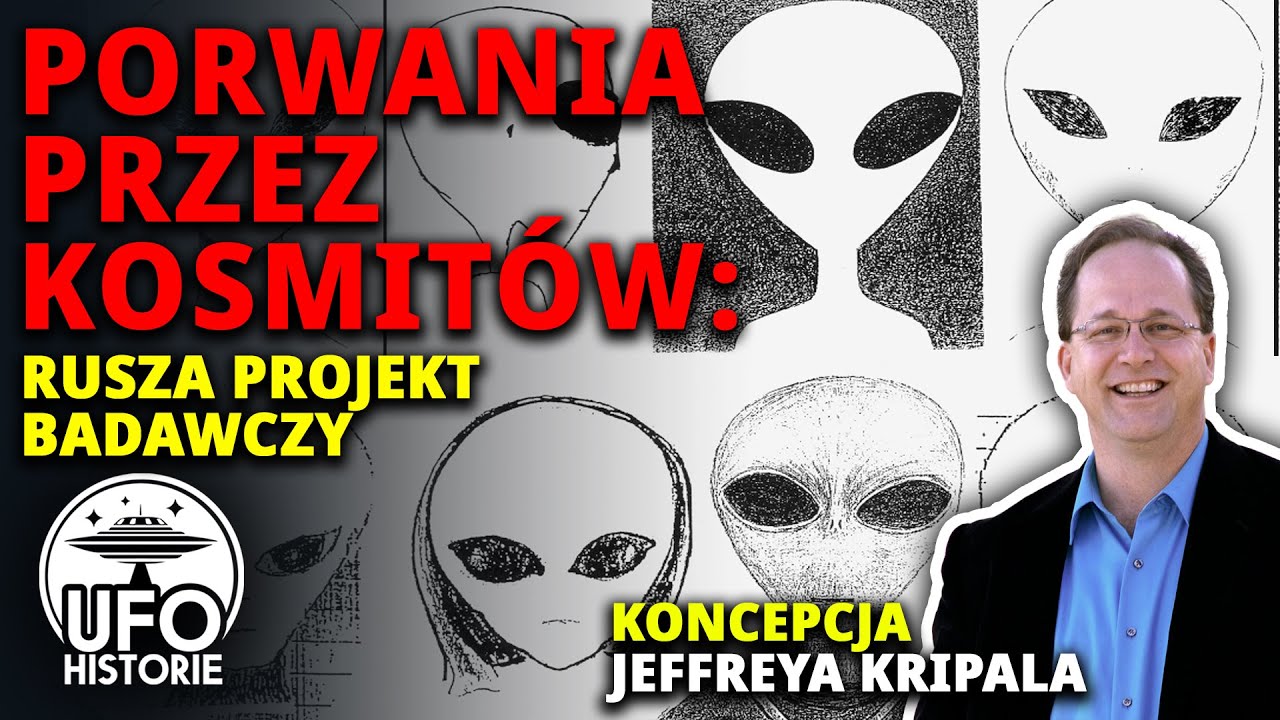 Kosmici mają dobre zamiary? Abdukcje i hipoteza prof. Kripala - ufo historie