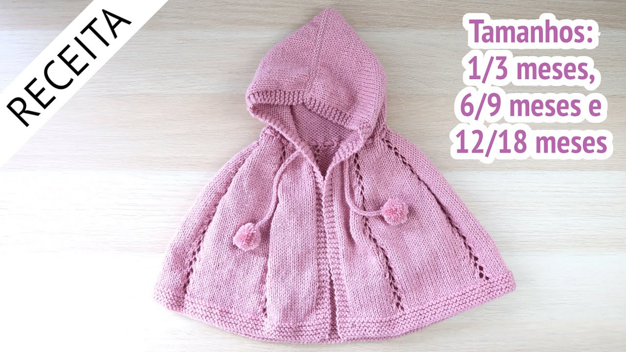 ✅ Poncho com Capuz para Bebê em Tricô  - Passo a Passo por Rosiene
