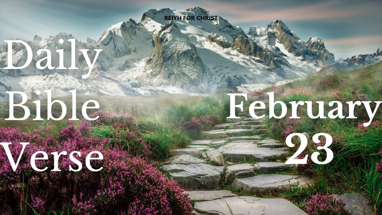 Daily Bible Verse | February 23 | Reiyh For Christ