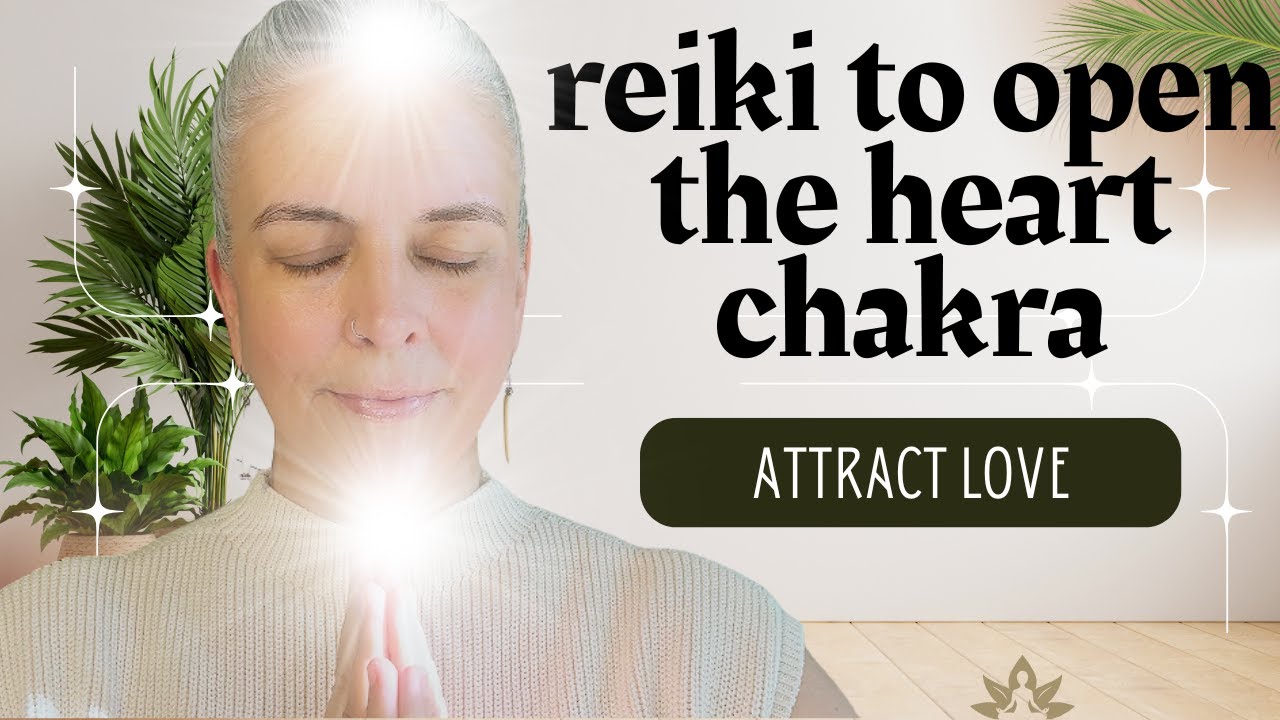 REIKI | Heart Chakra Opening | Deep Cleansing to Attract Love & Emotionally Heal