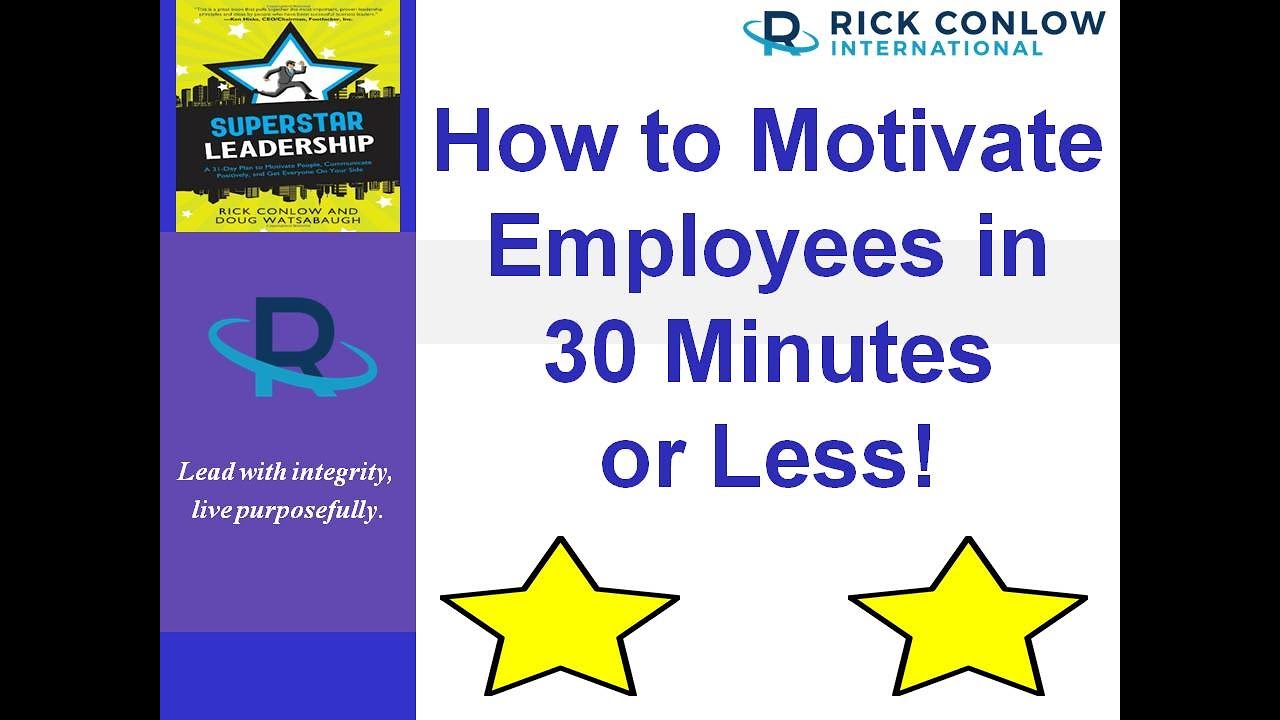 How to Motivate Your Team in 30 Minutes or Less-Leadership Training