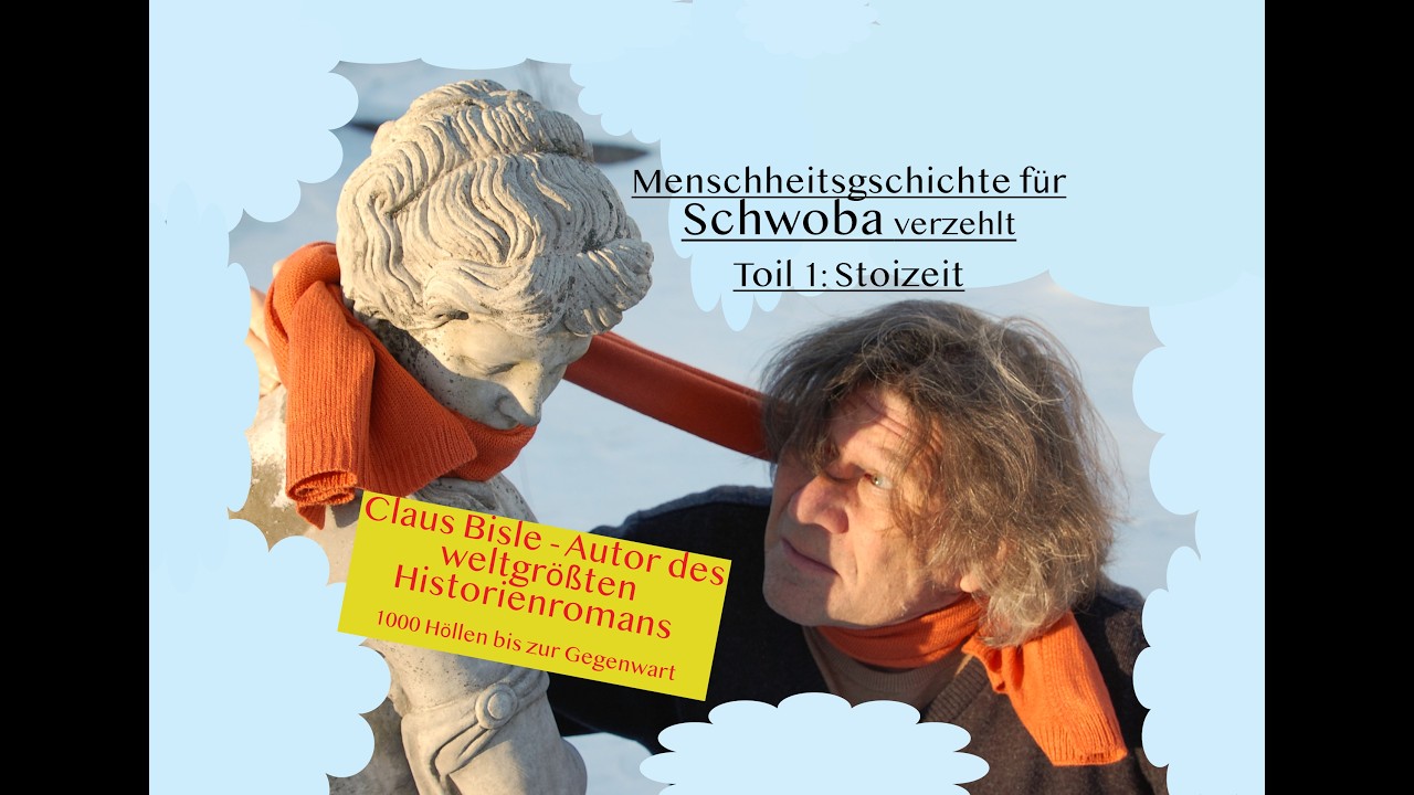 1 Stoizeit - Menschheitsgeschichte auf schwäbisch   SD 480p