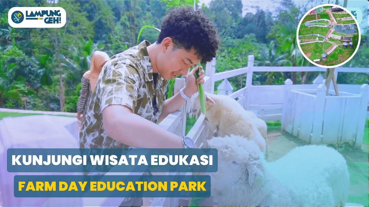 Keliling Wisata Edukasi Hewan dan Tanaman, Farm Day Education Park Lampung! | Lampung Geh