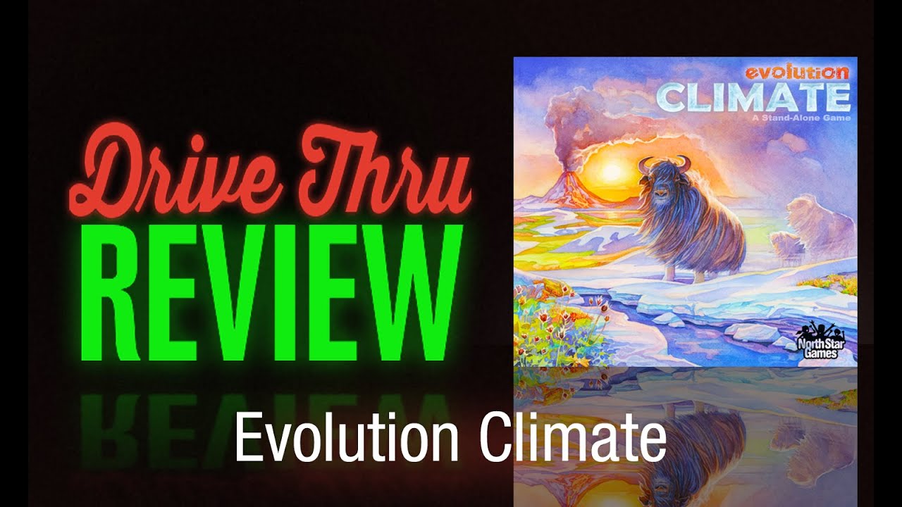 Evolution: Climate Review