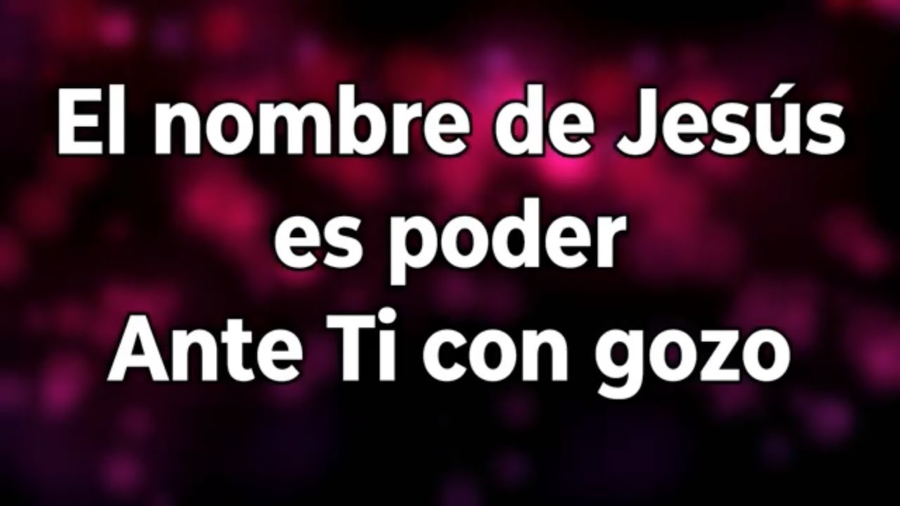 El nombre de Jesús es poder / Ante Ti con gozo (pista/karaoke/acordes) tono mujer
