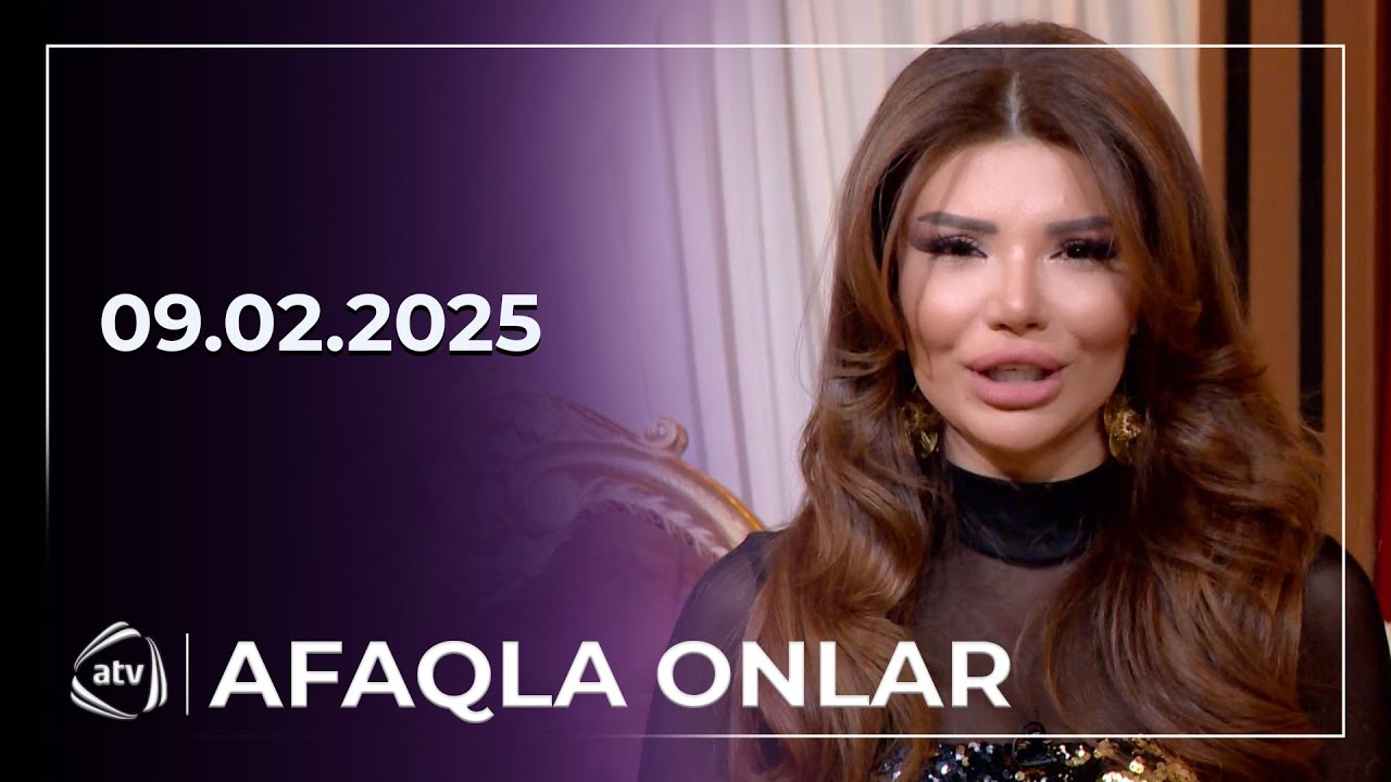 Afaqla Onlar - Nisə Qasımova / 09.02.2025