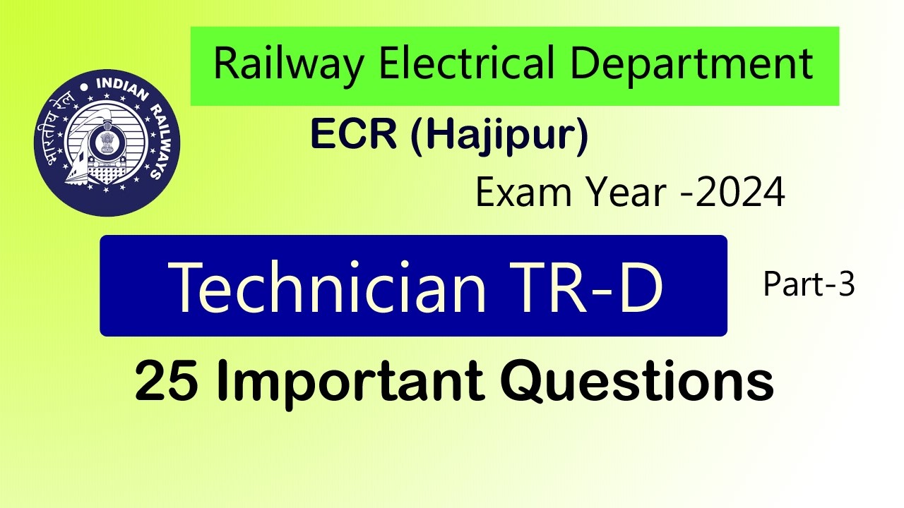 Techician-3 trd Exam 30 important questions  ECR  ⁨@RailwayDepartmentalExamsin⁩