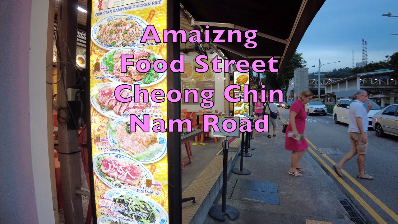 Cheong Chin Nam Road Evening walk tour 4K UHD #singapore #foodstreet