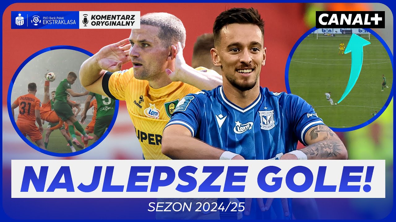 NAJLEPSZE GOLE SEZONU 2024/2025 W EKSTRAKLASIE! CO ZA ŚWIETNE BRAMKI!