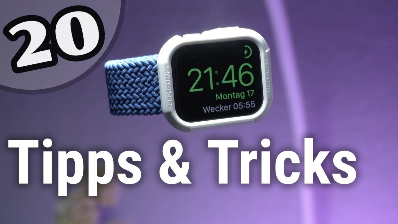 20 Apple Watch Tipps & Tricks | Hinweise | Versteckte Funktionen | Watch 7 und co.
