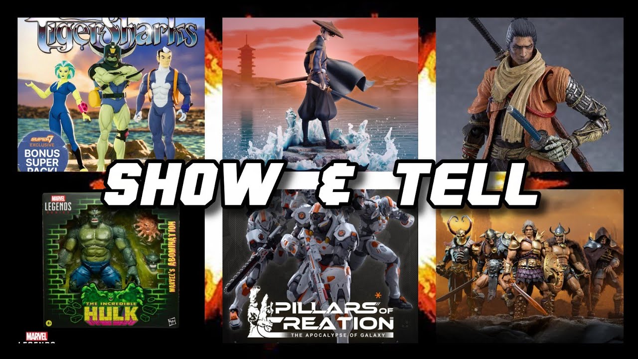 SHOW & TELL Remand Customs, Dream Weave, Max Factory, Savage Crucible, Dark Horse, Super7, Hasbro