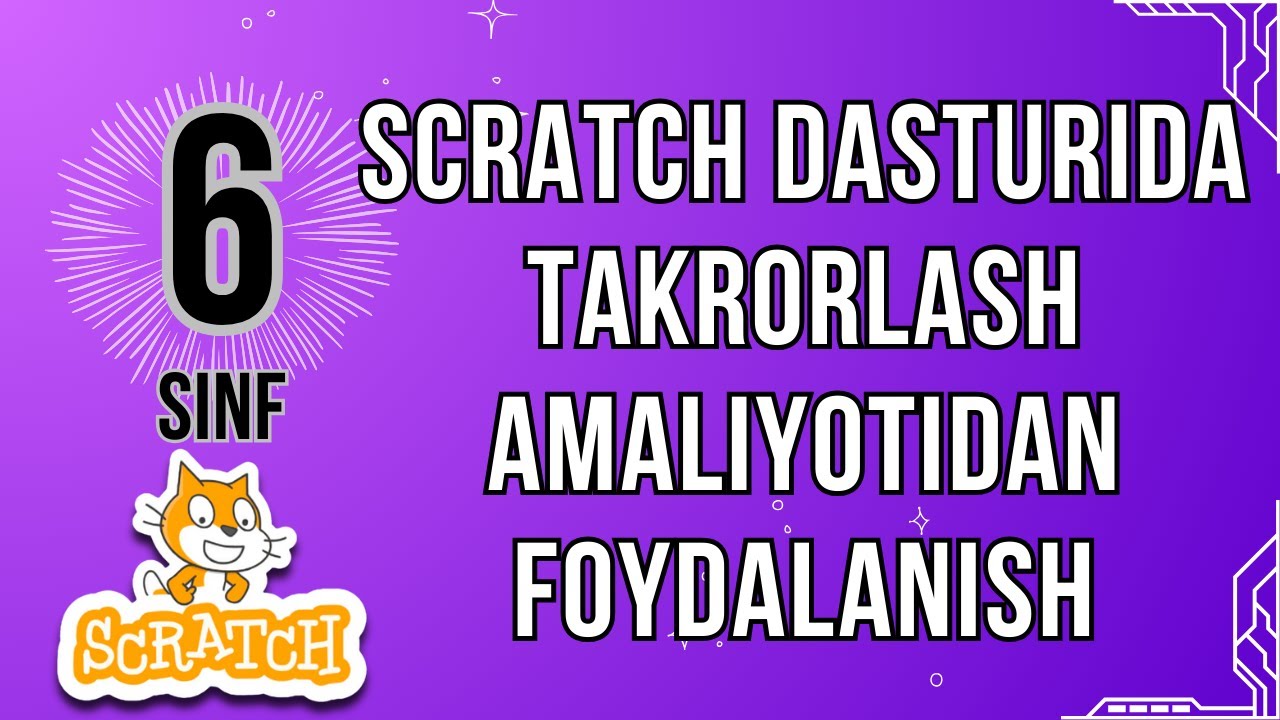 5 bob 3 mavzu  Scratch dasturida takrorlash amaliyotidan foydalanish