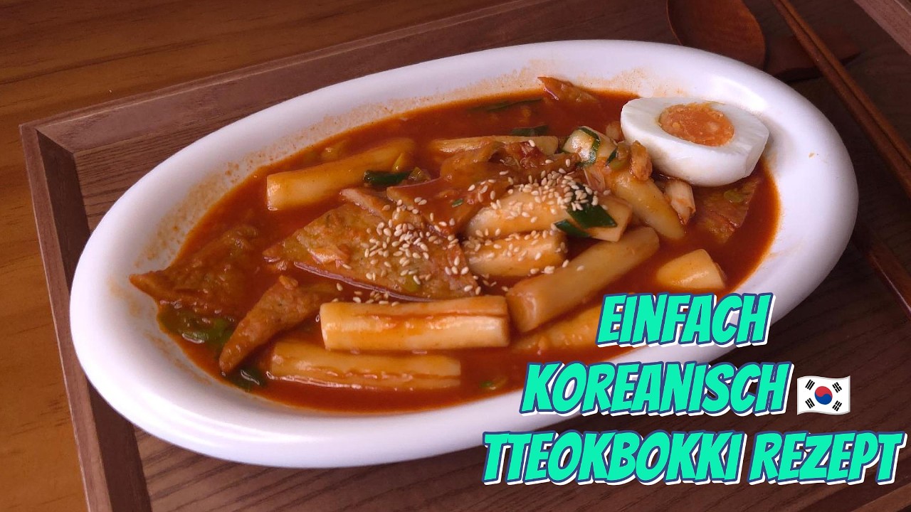 Tteokbokki selber machen – einfach & schnell
