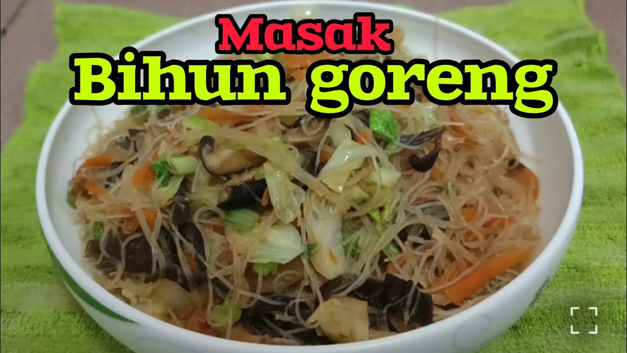 MASAK BIHUN GORENG & TANPING ALA @SAYIDAHVLOGS