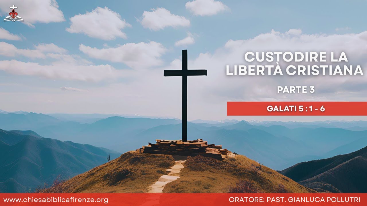 Custodire la Libertà Cristiana - Parte 3