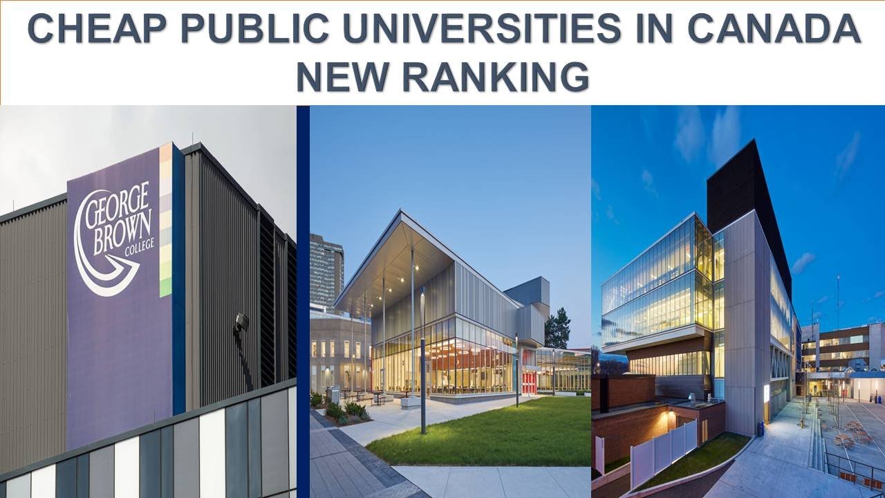 CHEAP PUBLIC UNIVERSITIES IN CANADA NEW RANKING