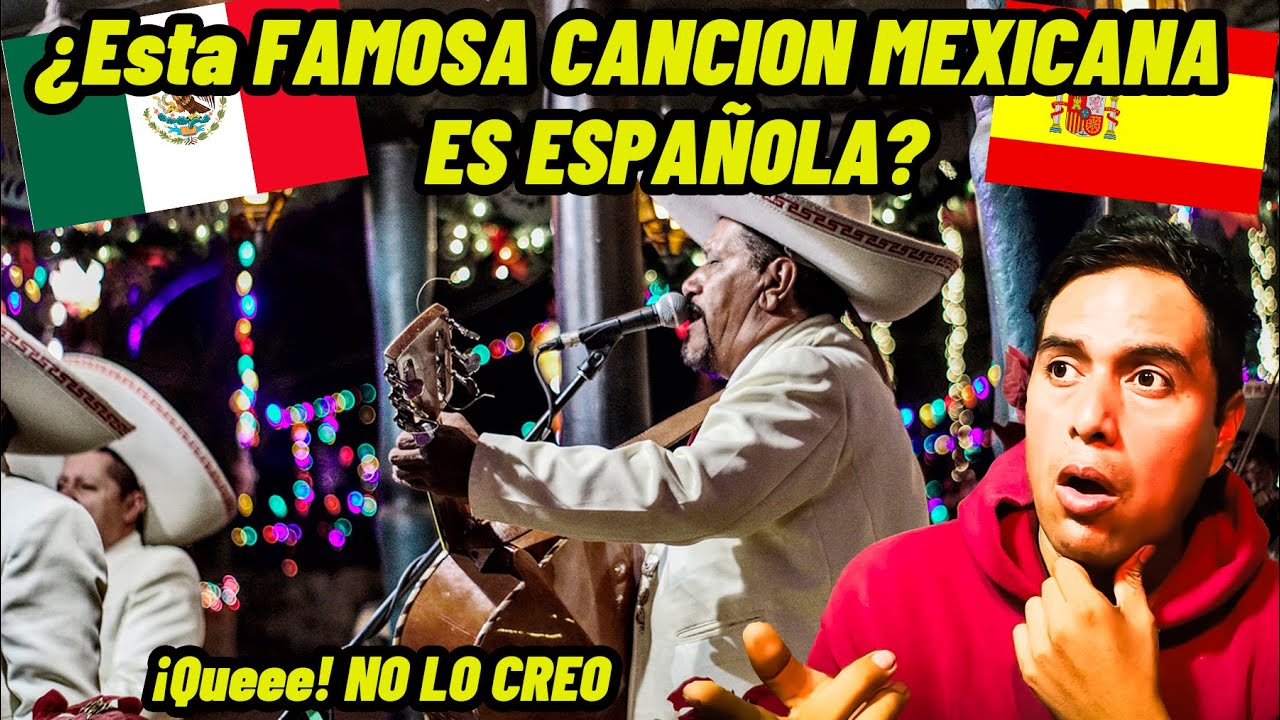 🤔¿FAMOSA CANCION MEXICANA ES ESPAÑOLA?😯mexicano reacciona a españa extranjero reaccion a españa