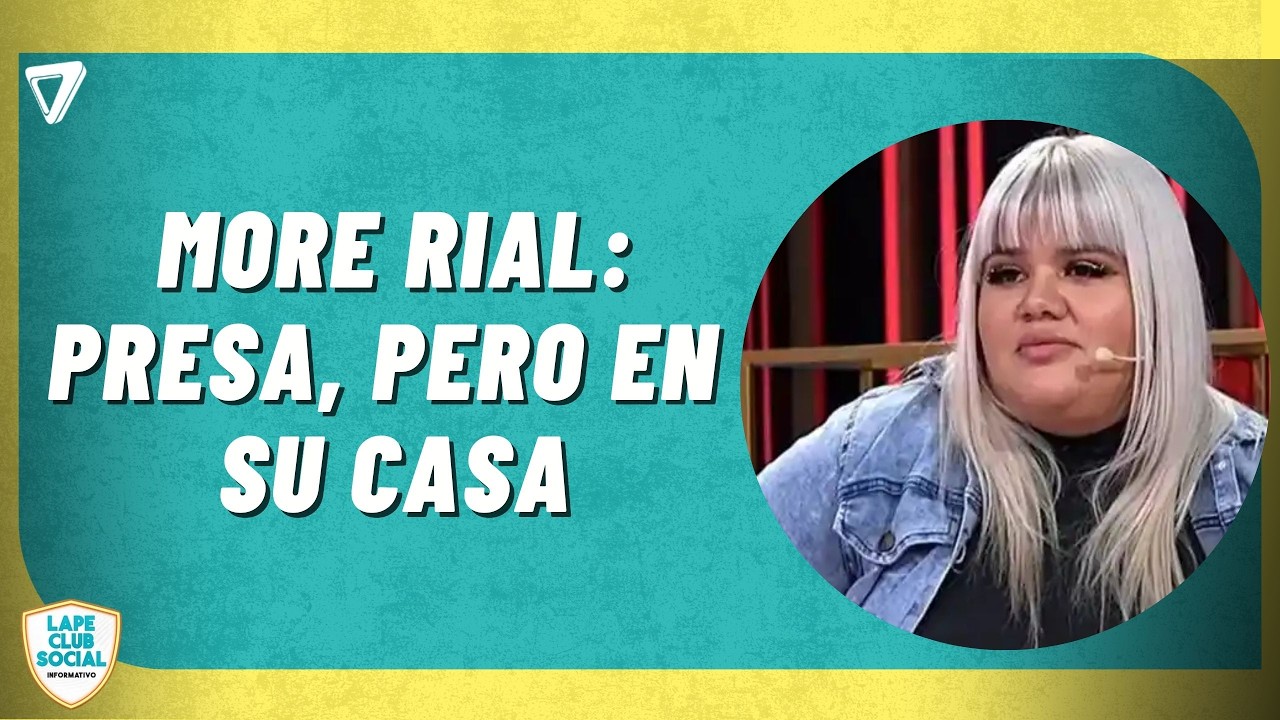 🚨 Morena Rial seguirá DETENIDA: presa, pero con prisión domiciliaria