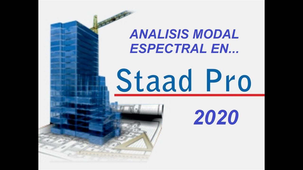 ANALISIS MODAL ESPECTRAL STAAD PRO