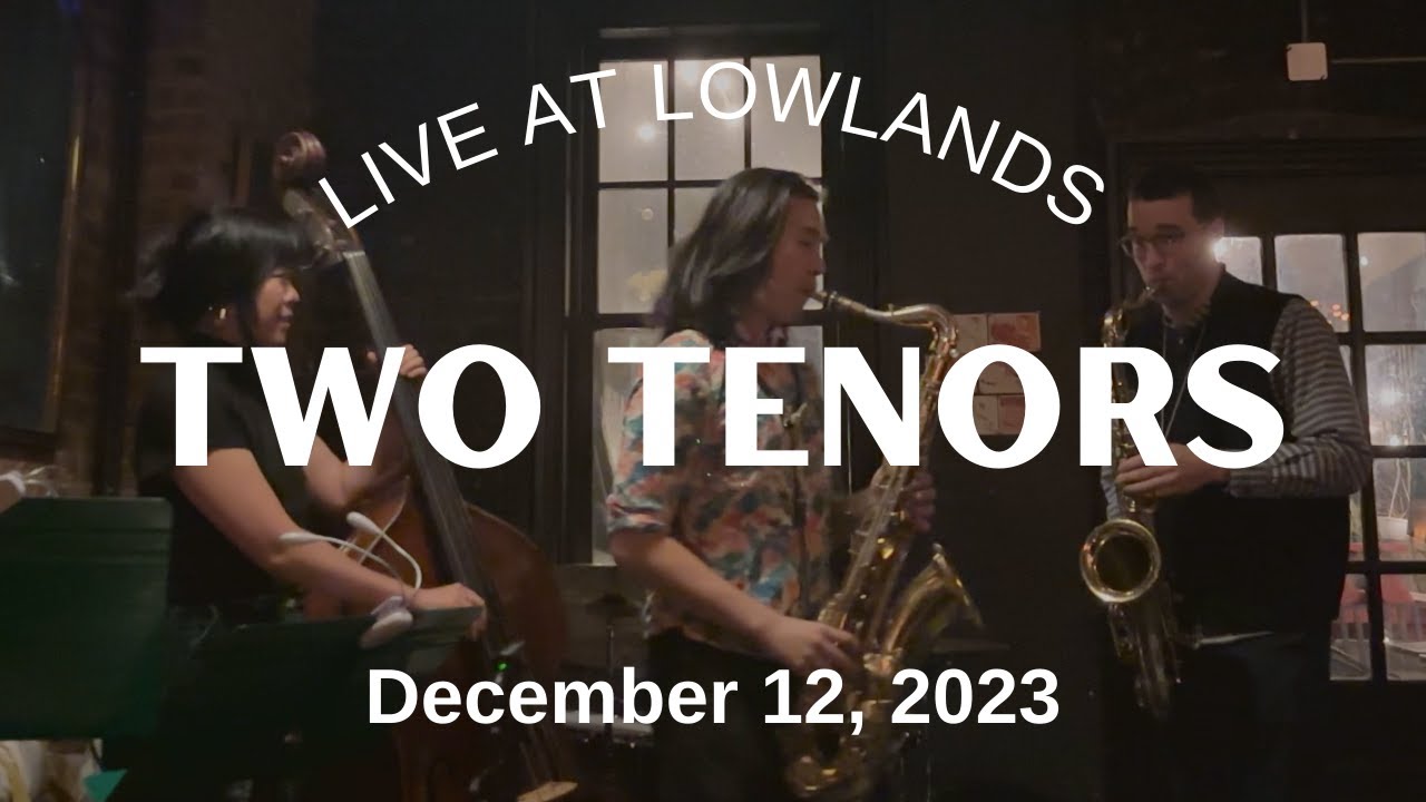Kevin Sun & Ben Solomon &mdash; &ldquo;Bluebird&rdquo; (Lowlands Bar 12/12/2023, Set 1-4)