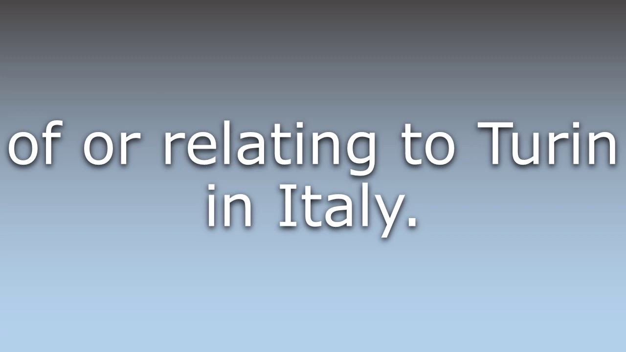 What does Turinese mean?