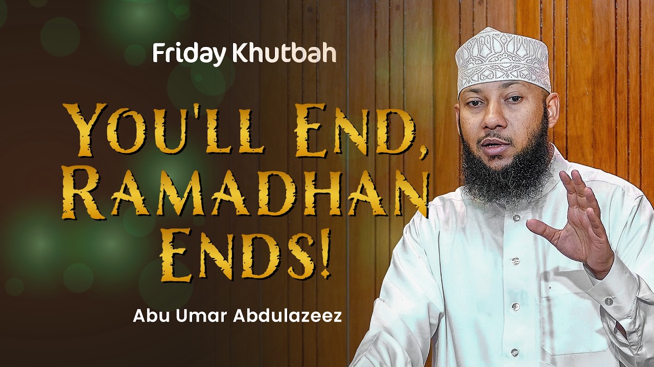 You'll End, Ramadhan Ends 🌙⏳!