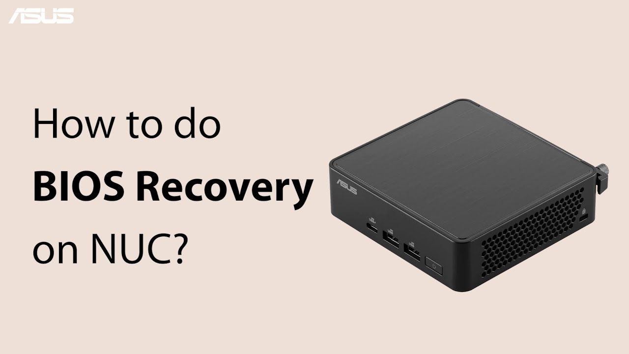 Как восстановить BIOS на компьютерах NUC | ASUS SUPPORT